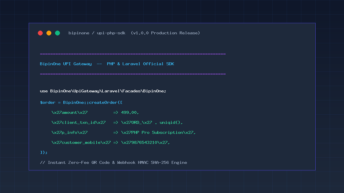 BipinOne UPI Gateway — PHP & Laravel SDK